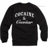 Cocaine and Caviar Sweatshirt 