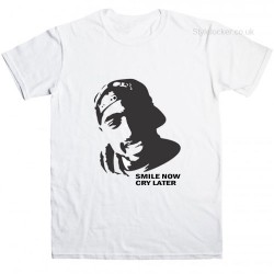 2Pac Smile Now Cry Later T Shirt
