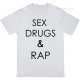 Sex Drugs and Rap T-Shirt