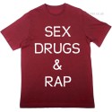 Sex Drugs and Rap T-Shirt